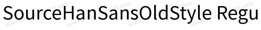 SourceHanSansOldStyle Regular字体转换